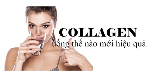 cách để dùng collagen hiệu quả